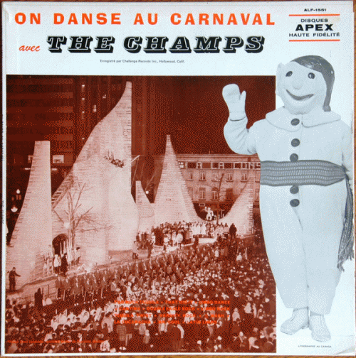 The Champs : On Danse Au Carnaval